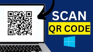 How To Scan WiFi QR Code On Laptop Full Guide