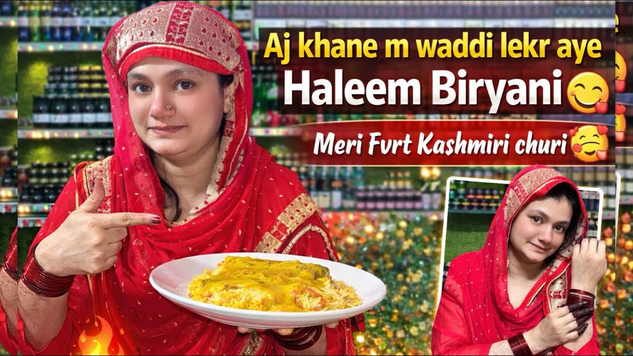 201 Vlog♥️||Aj khane m waddi lekr aye Haleem Biryani😋||Meri Fvrt Kashmiri Churi🥰||wafakiduniya♥️||