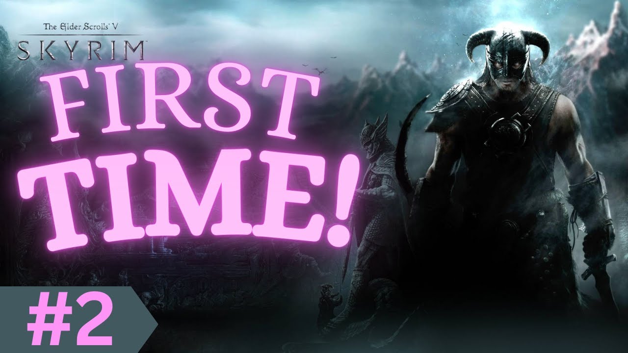 First Time Playing The Elder Scrolls V: Skyrim – Special Edition ...