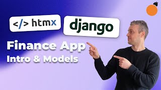 Django & HTMX App  Setup, Models and Management Command