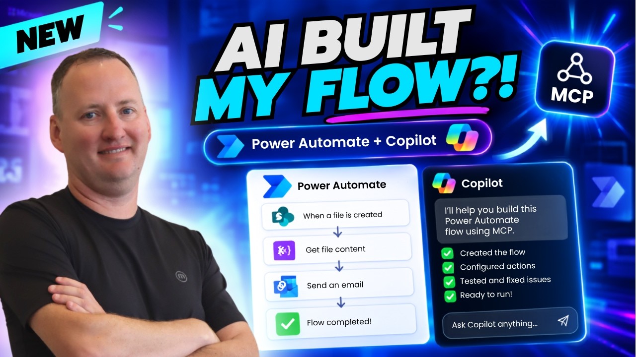 NEW! Build Power Automate Flows with AI GitHub Copilot + MCP