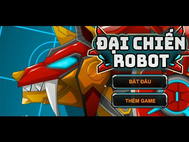 Game Đại Chiến Robot - Video Hướng Dẫn Chơi Game 24H - Youtube