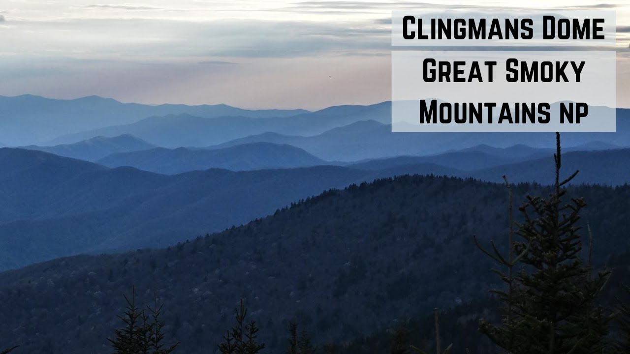 Clingman's Dome Bryson City, NC YouTube