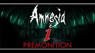 Amnesia Premonition, Part 1 | BEST.INTRO.EVER! | Gameplay Playthrough /w facecam