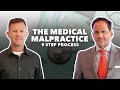 What Are The 9 Steps In A Potential Medical Malpractice Case?