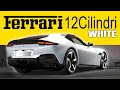 New ferrari 12cilindri in white