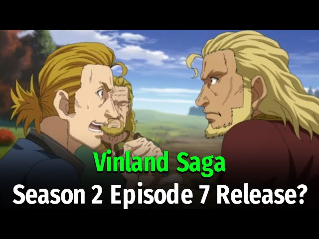 Vinland Saga season 2 episode 7: Release date and time, where to