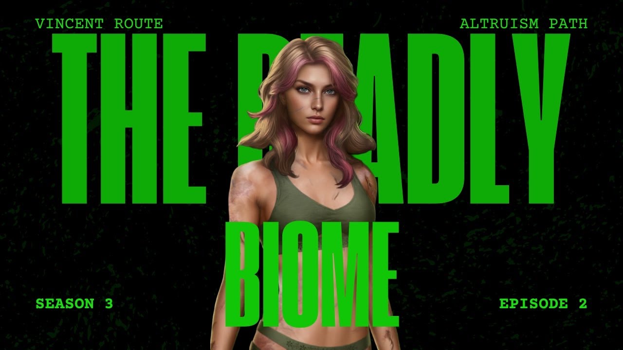 The Deadly Biome - Season 3 Episode 2 (Vincent Route Walkthrough) • Seven Hearts Stories