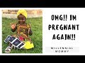 PSA : OMG !!! IM PREGNANT... AGAIN !! 😱👶🏾