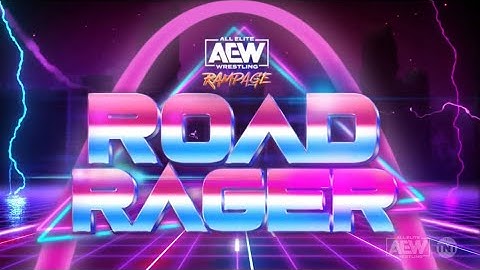 AEW Rampage: Road Rager Intro | (06/17/2022)