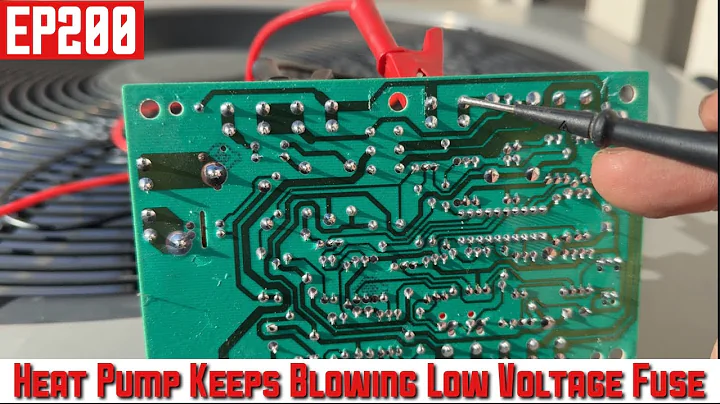 Heat Pump Keeps Blowing Low Voltage Fuse EP200