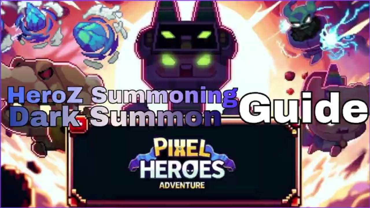 HeroZ Summoning | Dark Summoning & Staking Guide - Pixel Heroes Adventure
