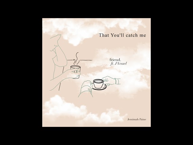 在 YouTube 上观看 Friend Ft. J Vessel (Lyric Video) - Jemimah Paine 在 YouTube 上观看 Friend Ft. J Vessel (Lyric Video) - Jemimah Paine