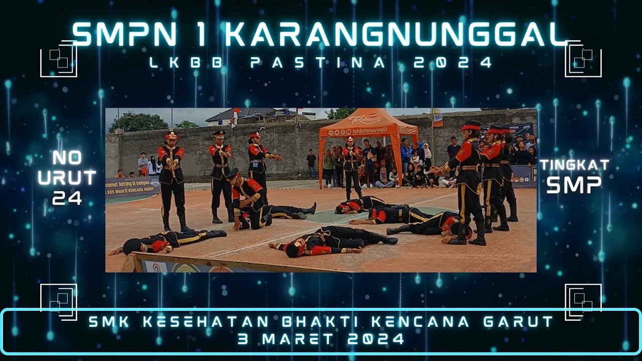 Paskibra SMPN 1 Karangnunggal - LKBB PASTINA 2024