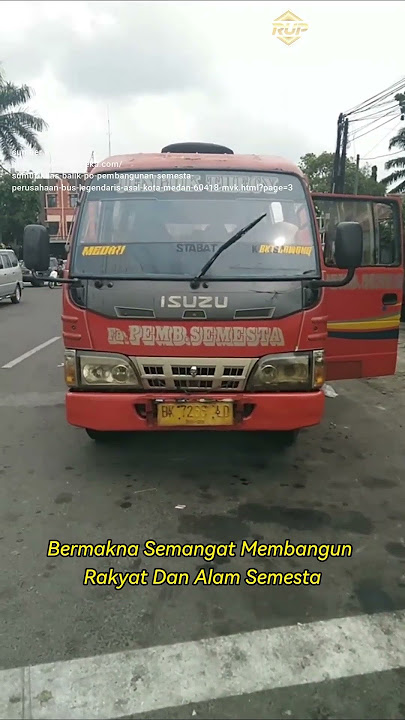 The History of Medan's Legendary Bus: The Development of the Universe, From Two Friends to a Red ...
