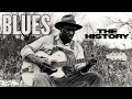 Blues: The Music That Changed Everything - History of the Blues - Morgan Luna