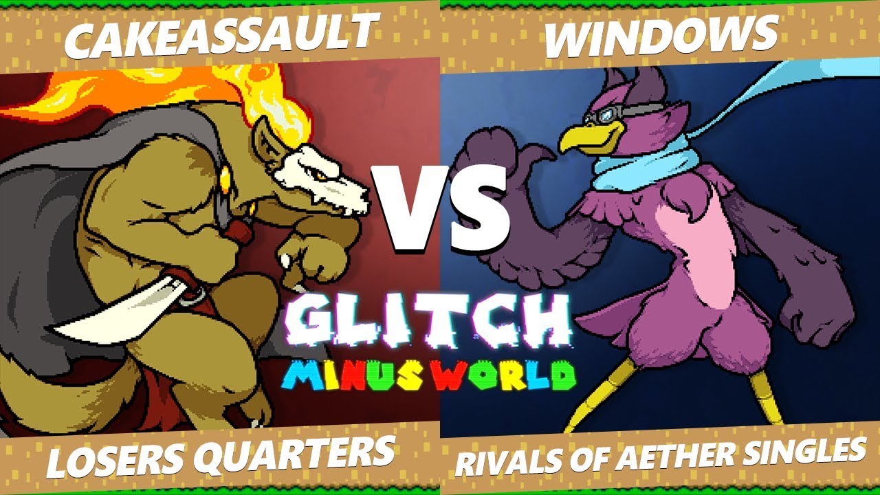 games people play Glitch 7 ROA - NVR CakeAssault (Forsburn) VS Windows (Wrastor) Rivals of Aether Losers Quarters