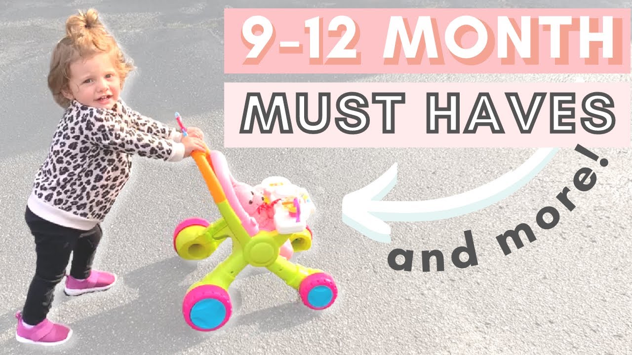 9-12 Month Baby Must Haves & Essentials - Healthnut Nutrition