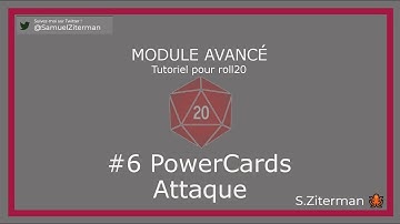 Tuto Roll20 FR : PowerCards Attaque #2.6