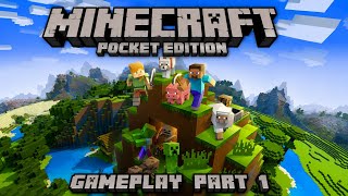 Minecraft PE Survival — Getting Started & Looking for a Home | Part 1
