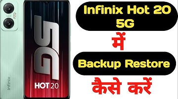 How to backup and restore data in Infinix Hot 20 5G || Infinix Hot 20 5G data backup aur restore ||