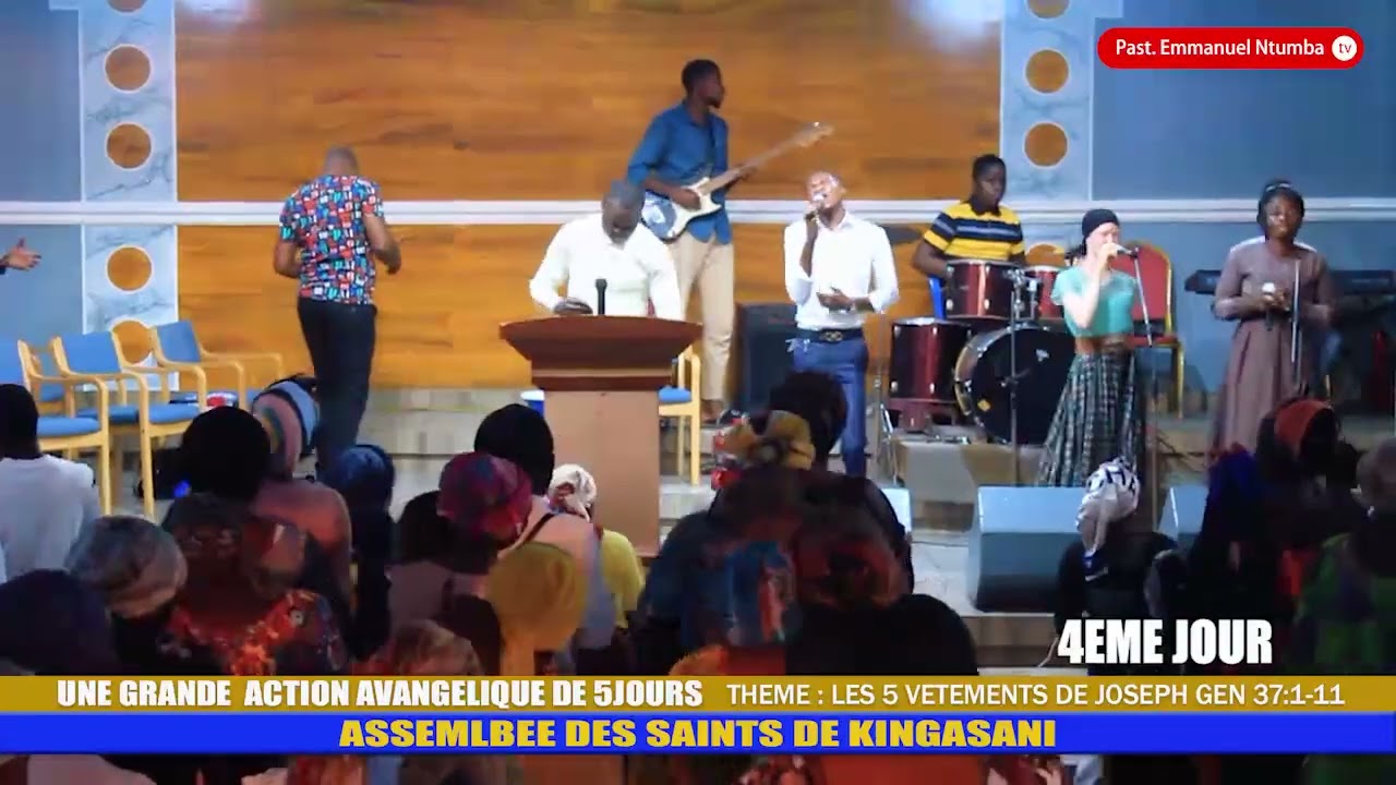 Culte Assemblée des saints de Kingasani Thème : Les 5 Vêtements de Joseph