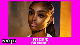 Left Cheek Remix (Jersey Club) @shaqtheproducer