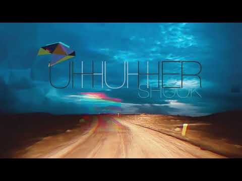 Uh Huh Her - Shook (Visualizer)