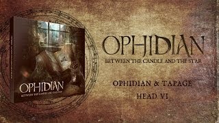 Ophidian & Tapage - Head VI