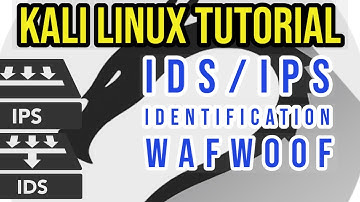 Kali Linux Tutorial (Series) Episode 5: Information Gathering - IDS/IPS Identification - WAFW00F