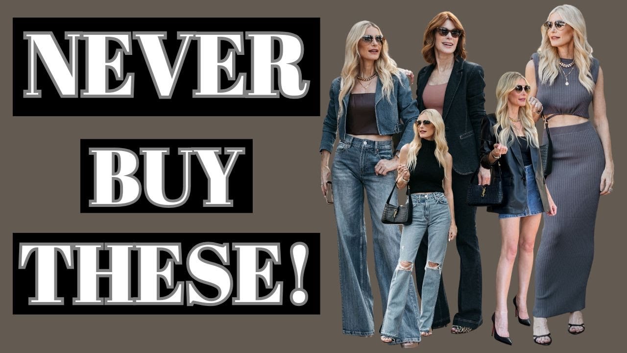 7 Things Stylish Women Never Buy | Fashion Over 40