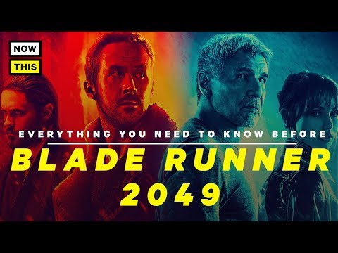 Blade Runner 2049: Everything You Need to Know | NowThis Nerd