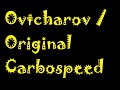 Ovtcharov / Original Carbospeed