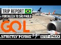 Trip Report | GOL - Fortaleza to São Paulo on the B737-8 MAX | October 2021