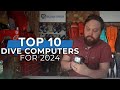 Top10 dive computers for 2024 scuba top10