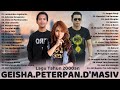 GEISHA, PETERPAN, D'MASIV [FULL ALBUM] LAGU POP INDONESIA TERBAIK TAHUN 2000an