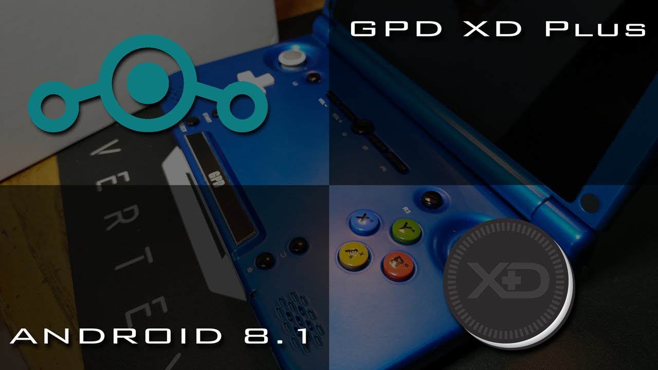 GPD XD Plus: LineageOS 15.1 - Android 8.1 - YouTube