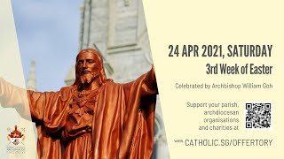 Catholic Weekday Mass Today Online - Saturday, 3rd Week of Easter 2021