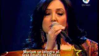 Myriam Semblanza Mudanzas Critica y Canción en el Gran Desafio de Estrellas [HQ]