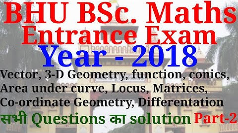 BHU BSc. Maths | Previous year question