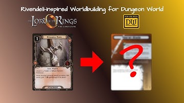 Rivendell-inspired Worldbuilding | Dungeon World