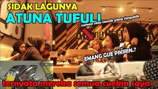 SIDAK LAGU ATUNA TUFULI DI CAFE, HERANNNN,,, MEREKA TIDAK PEDULI SAYA.