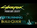 Netrunning quickhack build  become a god in phantom liberty