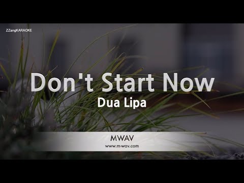 dua-lipa-don't-start-now-(melody)-(karaoke-version)-[zzang-karaoke]
