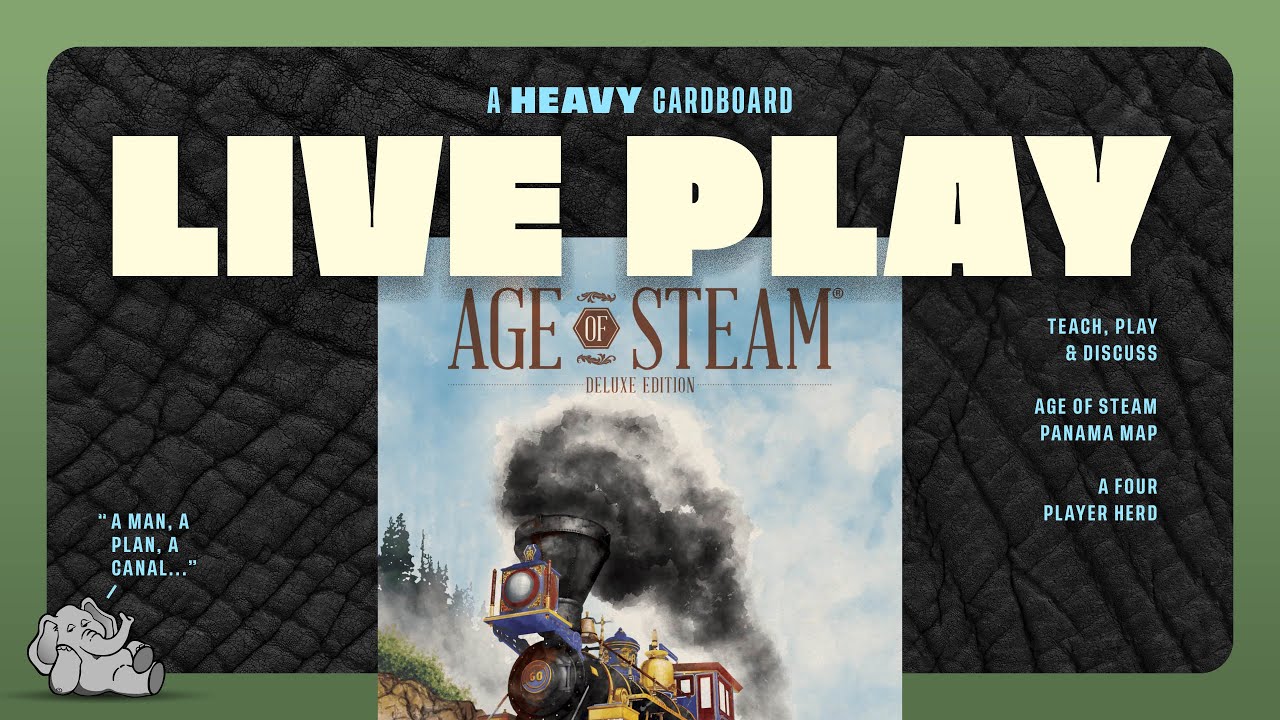 Age of Steam - Panama - 3p Teaching, Play-through, & Round table by Heavy Cardboard