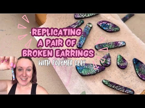 Creative challenge- Using Polymer Clay and Alcohol Inks to Replicate a Pair of Broken Earrings