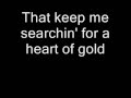 Neil Young - Heart of Gold (Lyrics)