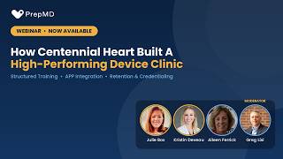 How Centennial Heart Built a High-Performing Device Clinic