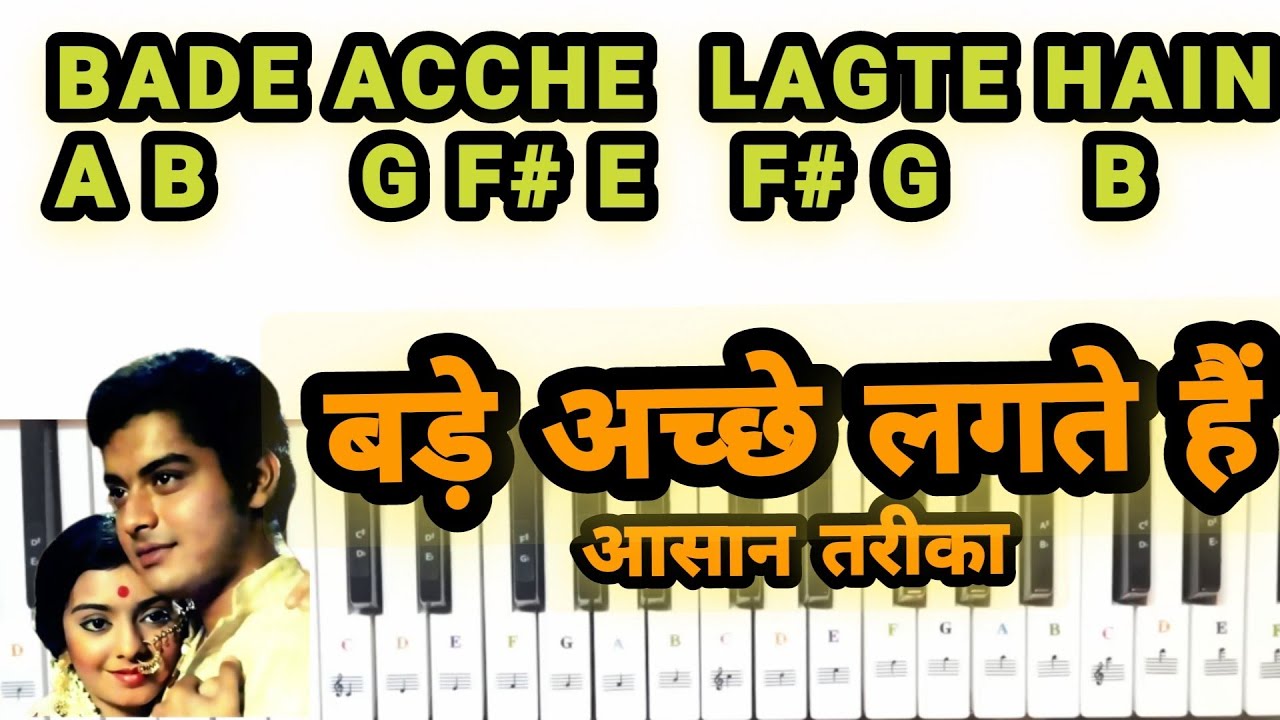 Bade achhe lagte hain Piano Tutorial with notes Keyboard lesson
