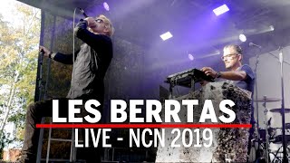 Les Berrtas Live @ NCN 2019 (HD)
